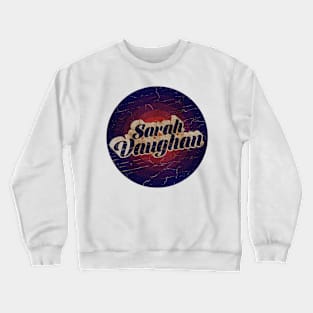 SARAH VAUGHAN - VINTAGE BLURN CIRCLE Crewneck Sweatshirt